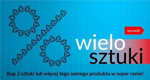 Wielosztuki - wysokie rabaty procentowe przy zakupie dwóch sztuk tego samego produktu !